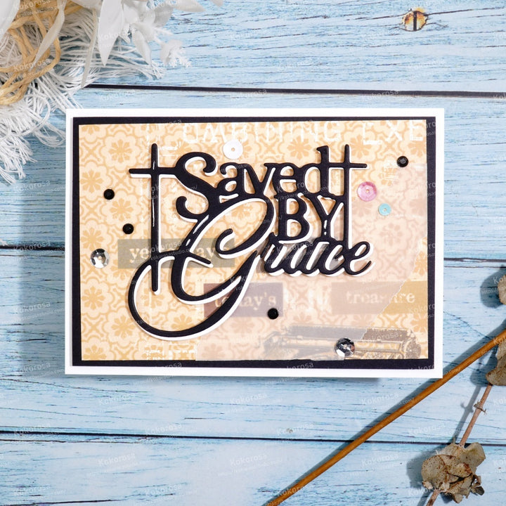 Kokorosa Metal Cutting Dies with Saved BY Grace Word