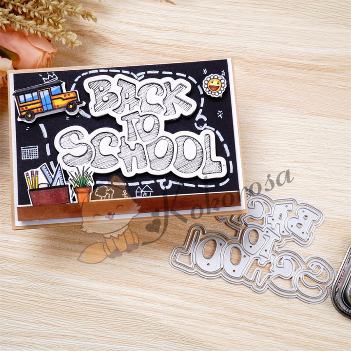 Kokorosa Metal Cutting Dies with "BACK TO SCHOOL" Word