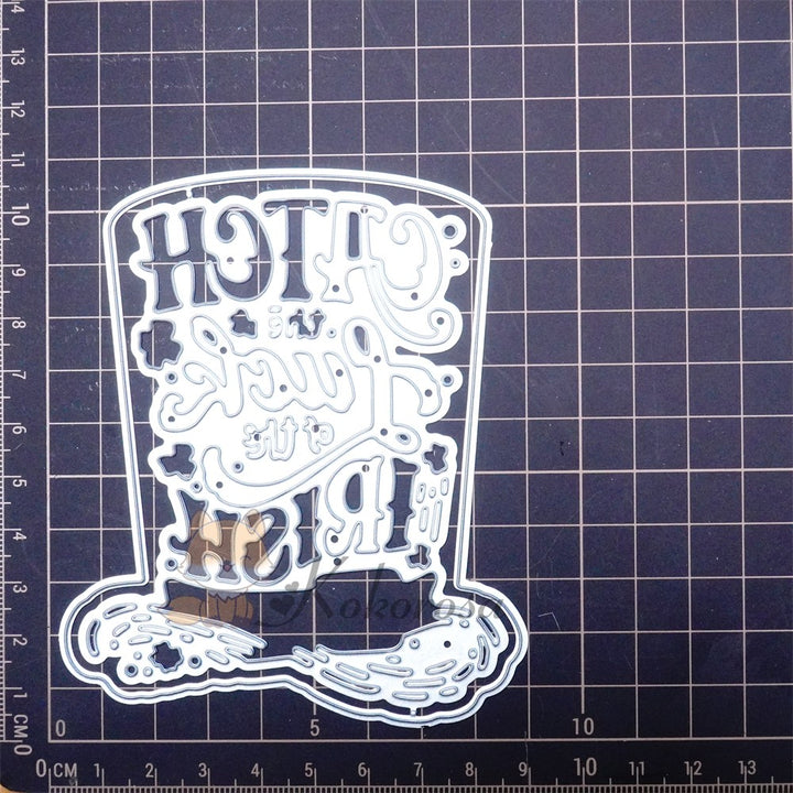 Kokorosa Metal Cutting Dies with "CATCH the Luck of the IRISH" Word Hat