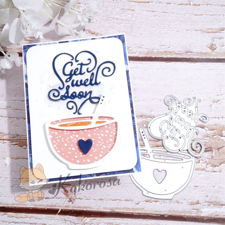 Kokorosa Metal Cutting Dies with Mug & "get well soon" Word