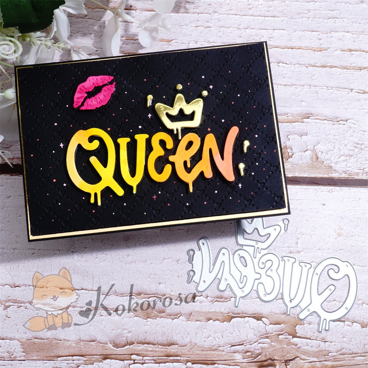 Kokorosa Metal Cutting Dies with "QUEEN" Word