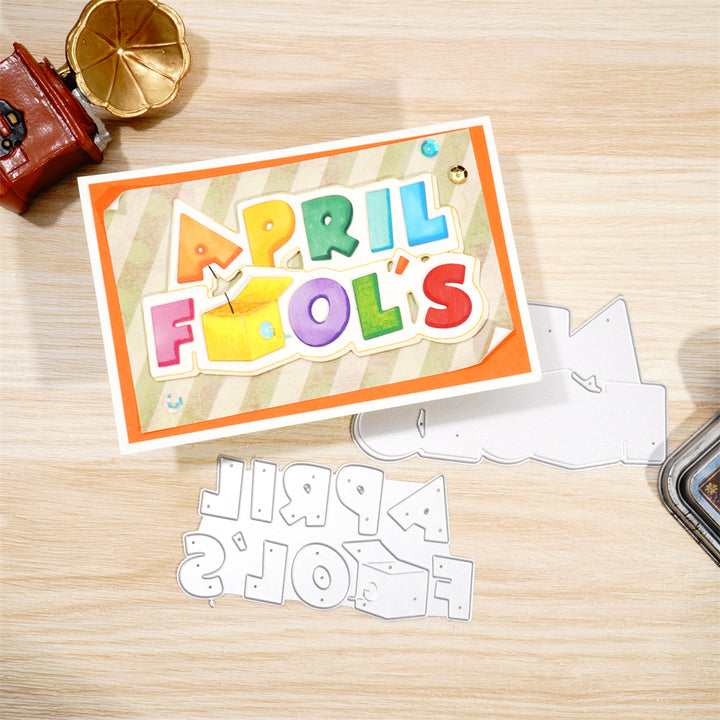 Kokorosa Metal Cutting Dies with  "April Fools" Word