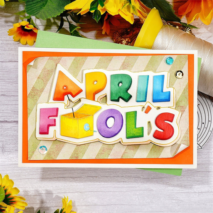 Kokorosa Metal Cutting Dies with  "April Fools" Word