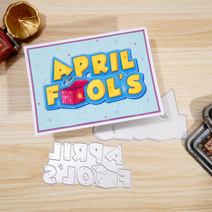 Kokorosa Metal Cutting Dies with  "April Fools" Word