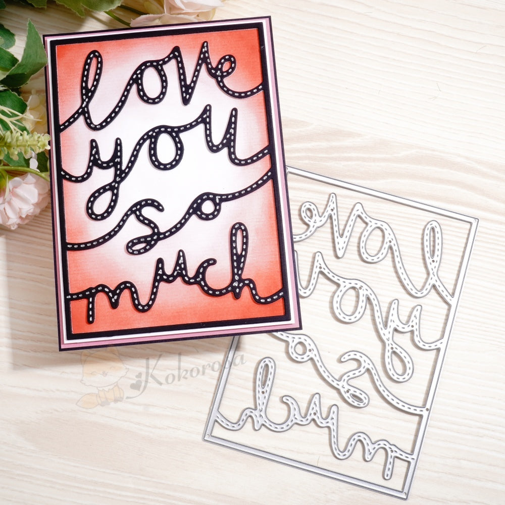 Kokorosa Metal Cutting Dies with 'love you so much' Word Background Board