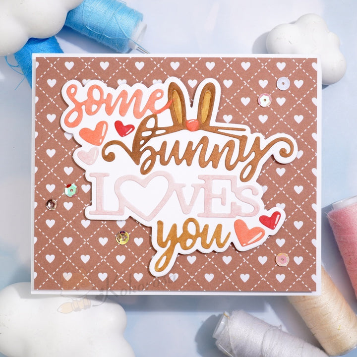 Kokorosa Metal Cutting Dies with 'some bunny LOVES you' Word