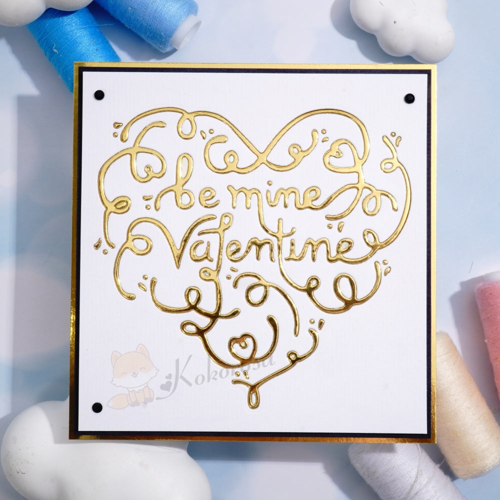 Kokorosa Metal Cutting Dies with 'be mine Valentine' Word