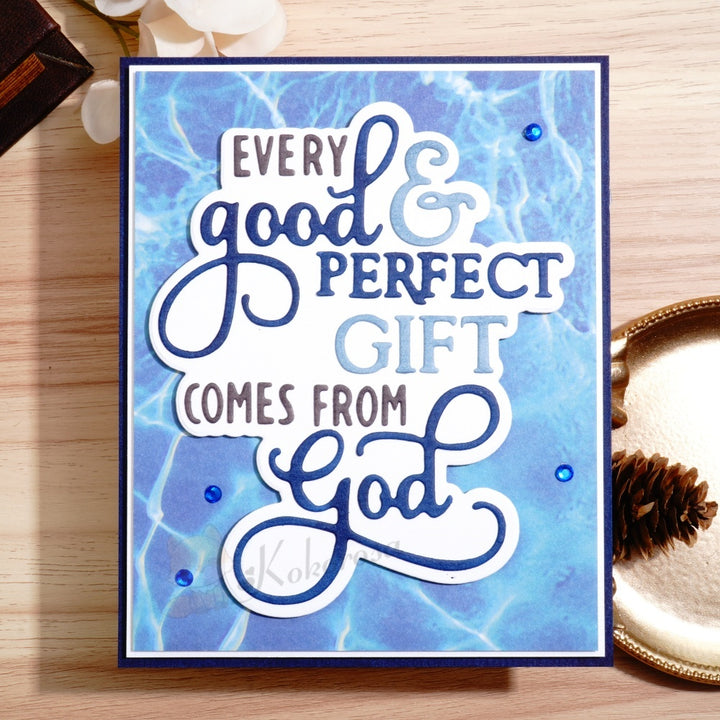 Kokorosa Metal Cutting Dies with 'EVERY good & PERFECT GIFT COMES FROM god' Words