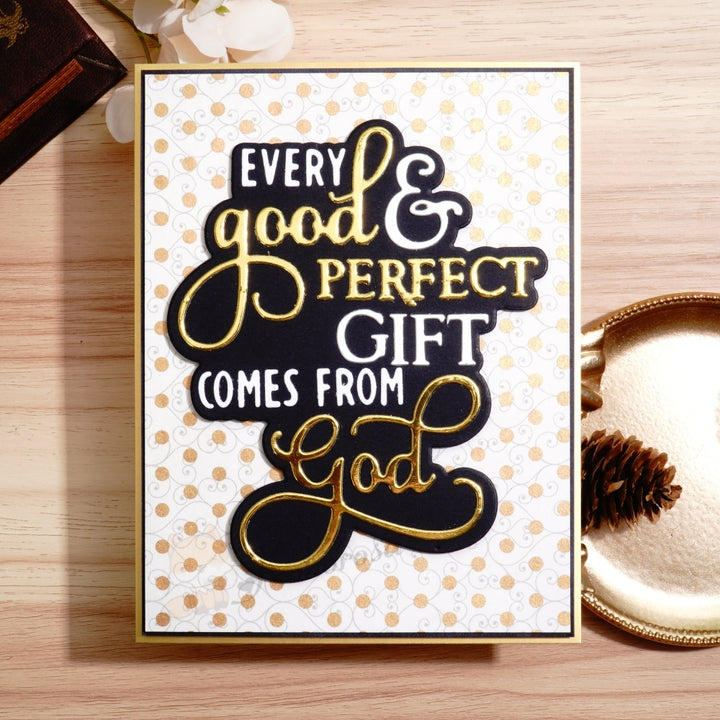 Kokorosa Metal Cutting Dies with 'EVERY good & PERFECT GIFT COMES FROM god' Words