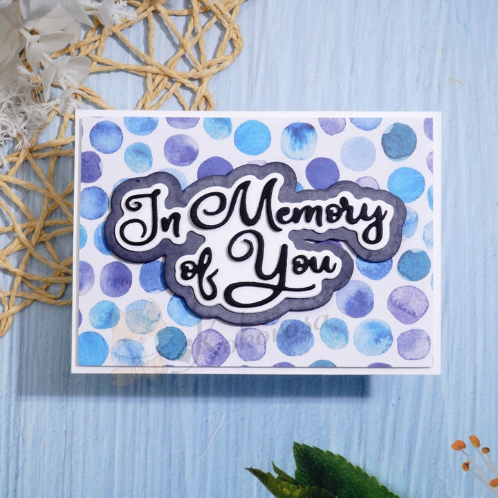 Kokorosa Metal Cutting Dies with In Memory of You Word