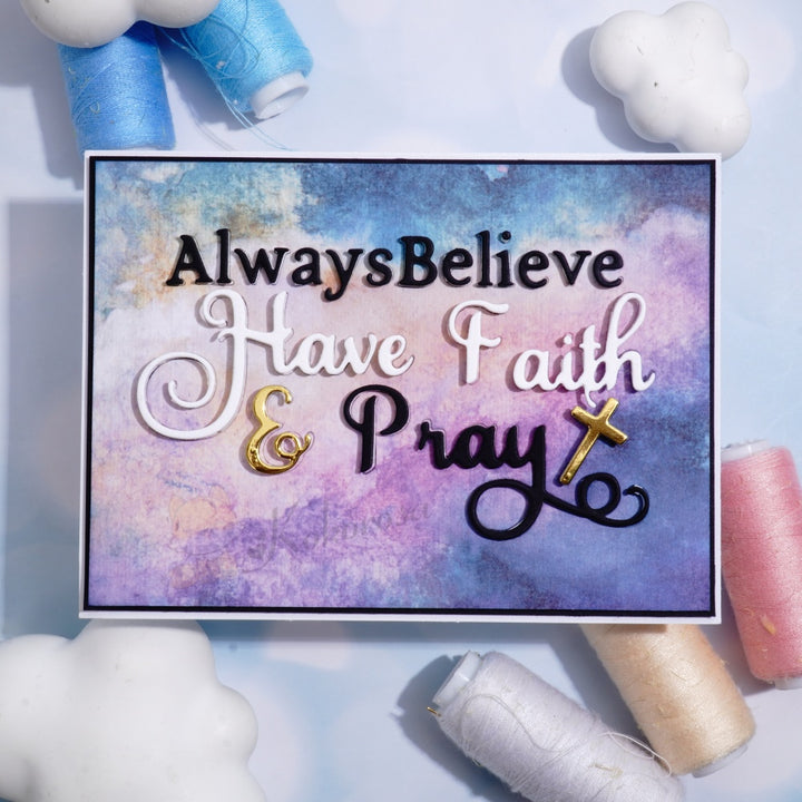 Kokorosa Metal Cutting Dies with 'Always Believe Have Faith & Pray' Word