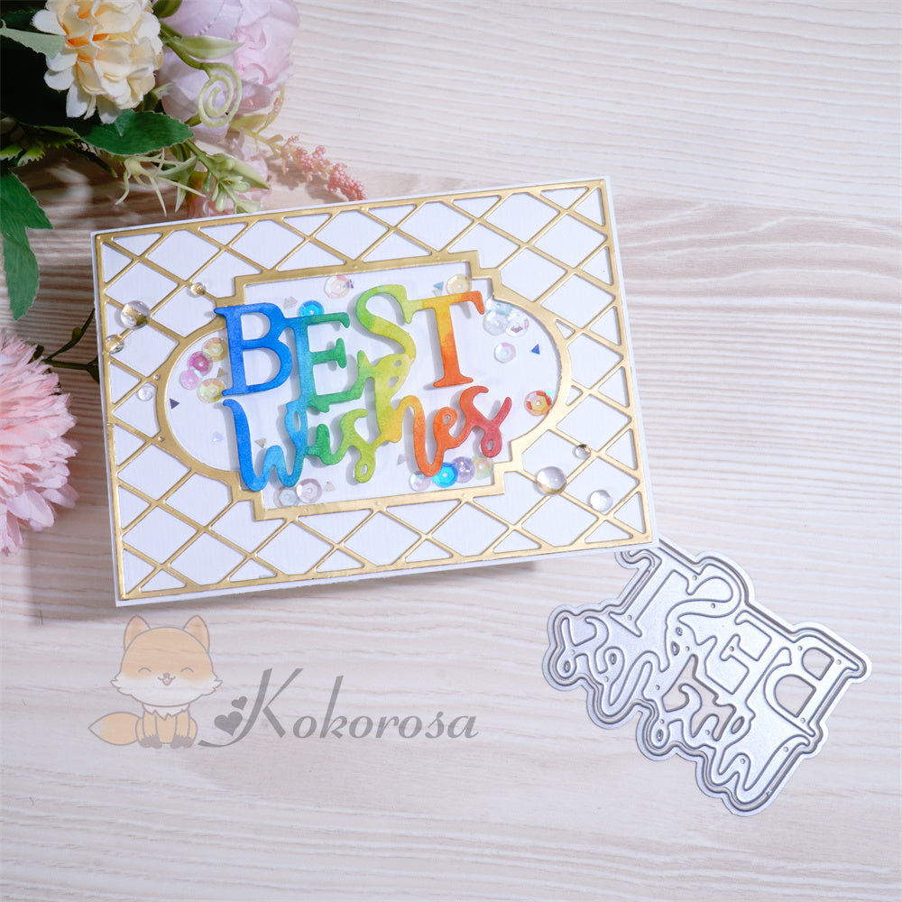 Kokorosa Metal Cutting Dies with BEST wishes Word