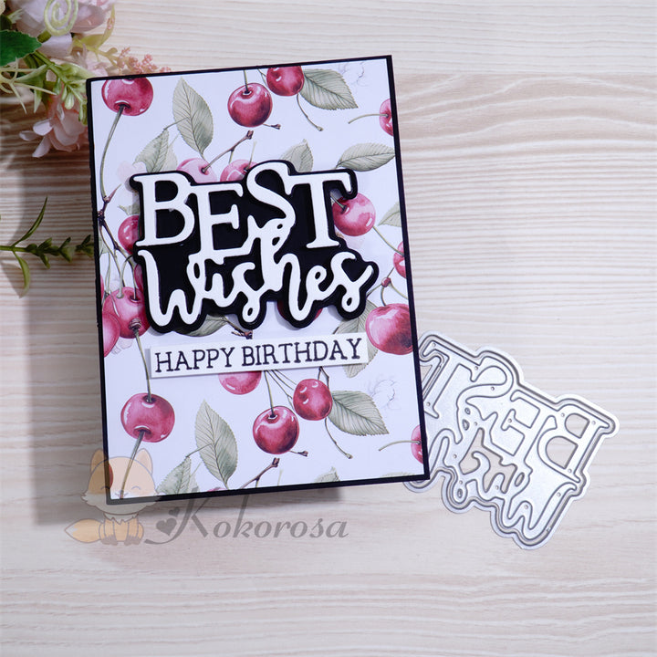 Kokorosa Metal Cutting Dies with BEST wishes Word