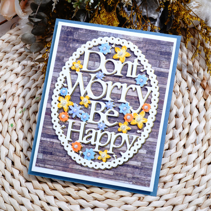 Kokorosa Metal Cutting Dies with "Don't Worry Be Happy" Word Frame Board