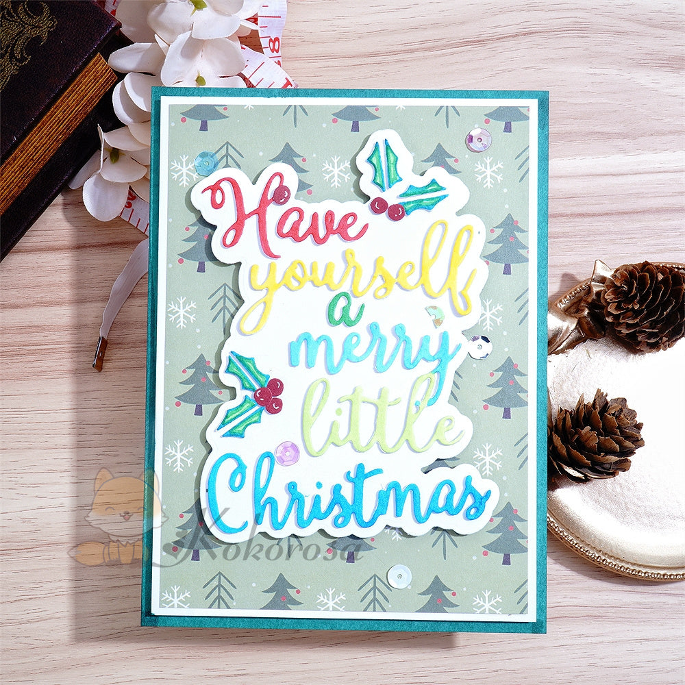 Kokorosa Metal Cutting Dies with "Have yourself a merry little Christmas" Word