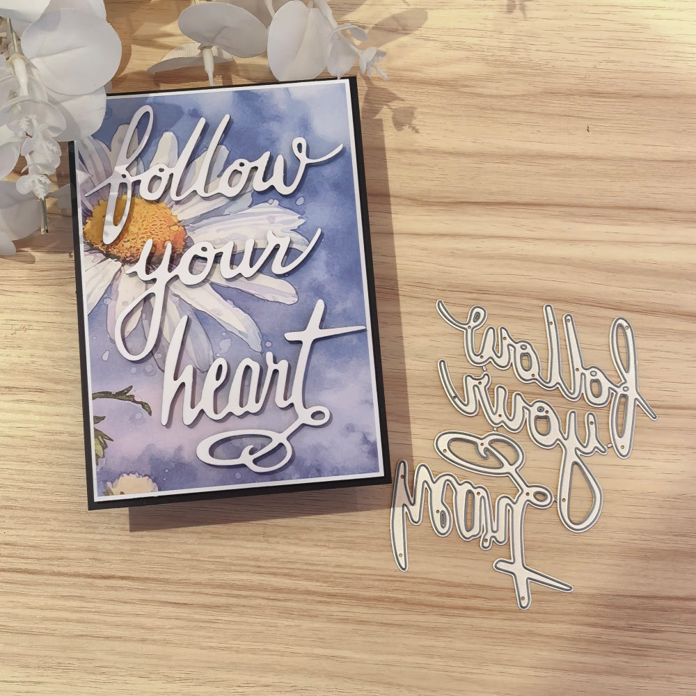 Kokorosa Metal Cutting Dies with Follow Your Heart Word