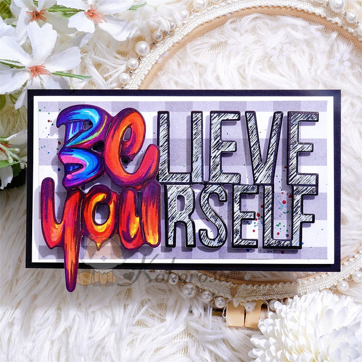 Kokorosa Metal Cutting Dies with "BELIEVE YOURSELF" Word