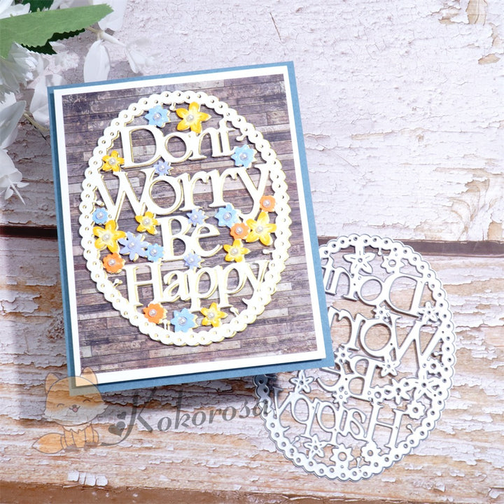 Kokorosa Metal Cutting Dies with "Don't Worry Be Happy" Word Frame Board