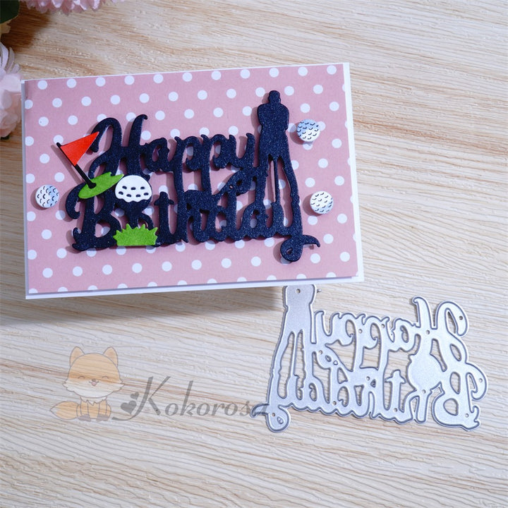 Kokorosa Metal Cutting Dies with Golf Theme "Happy Birthday" Word