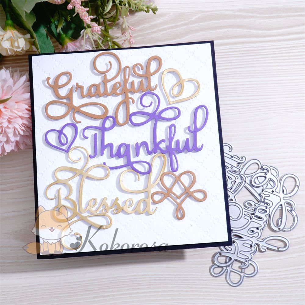 Kokorosa Metal Cutting Dies with "Grateful, Thankful, Blessed" Words