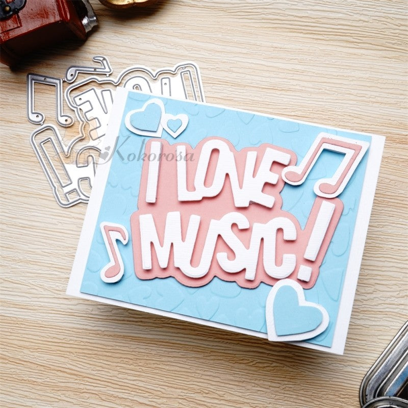 Kokorosa Metal Cutting Dies with "I LOVE MUSIC" Word