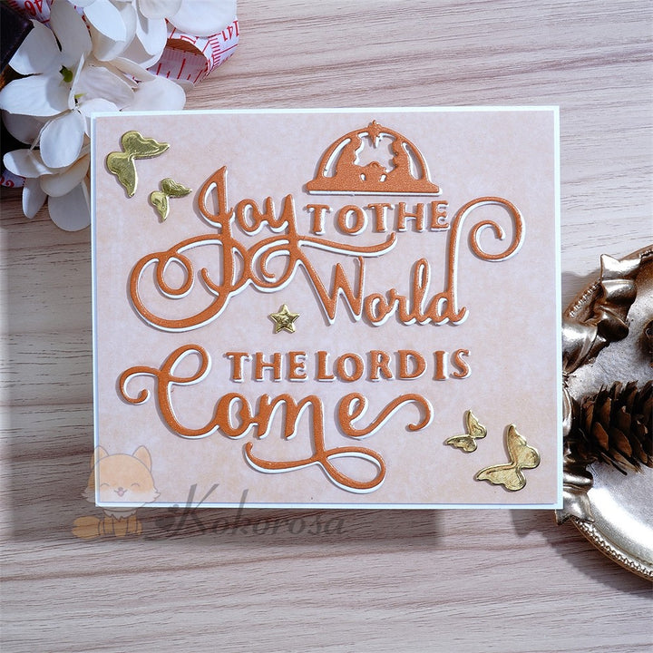 Kokorosa Metal Cutting Dies with "JOY TO THE WORLD THE LORD IS COME" Word