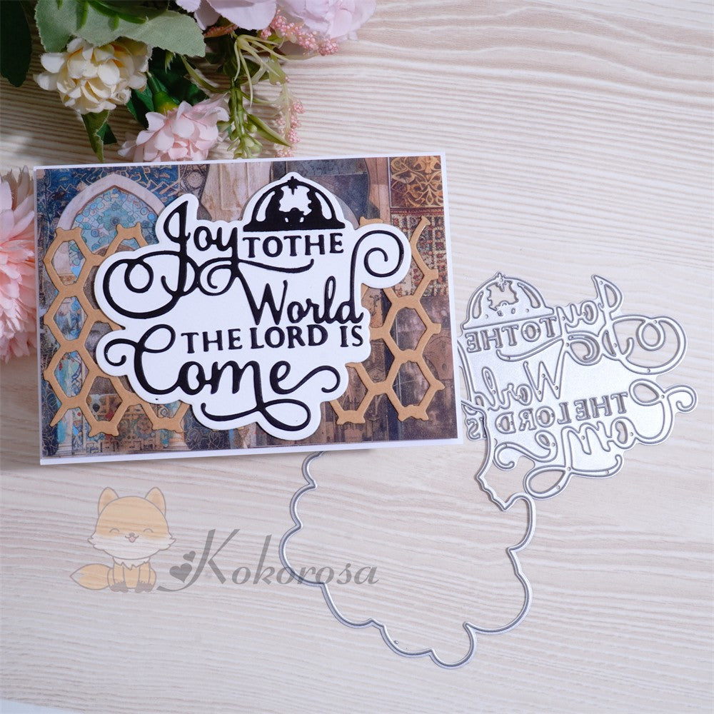 Kokorosa Metal Cutting Dies with "JOY TO THE WORLD THE LORD IS COME" Word