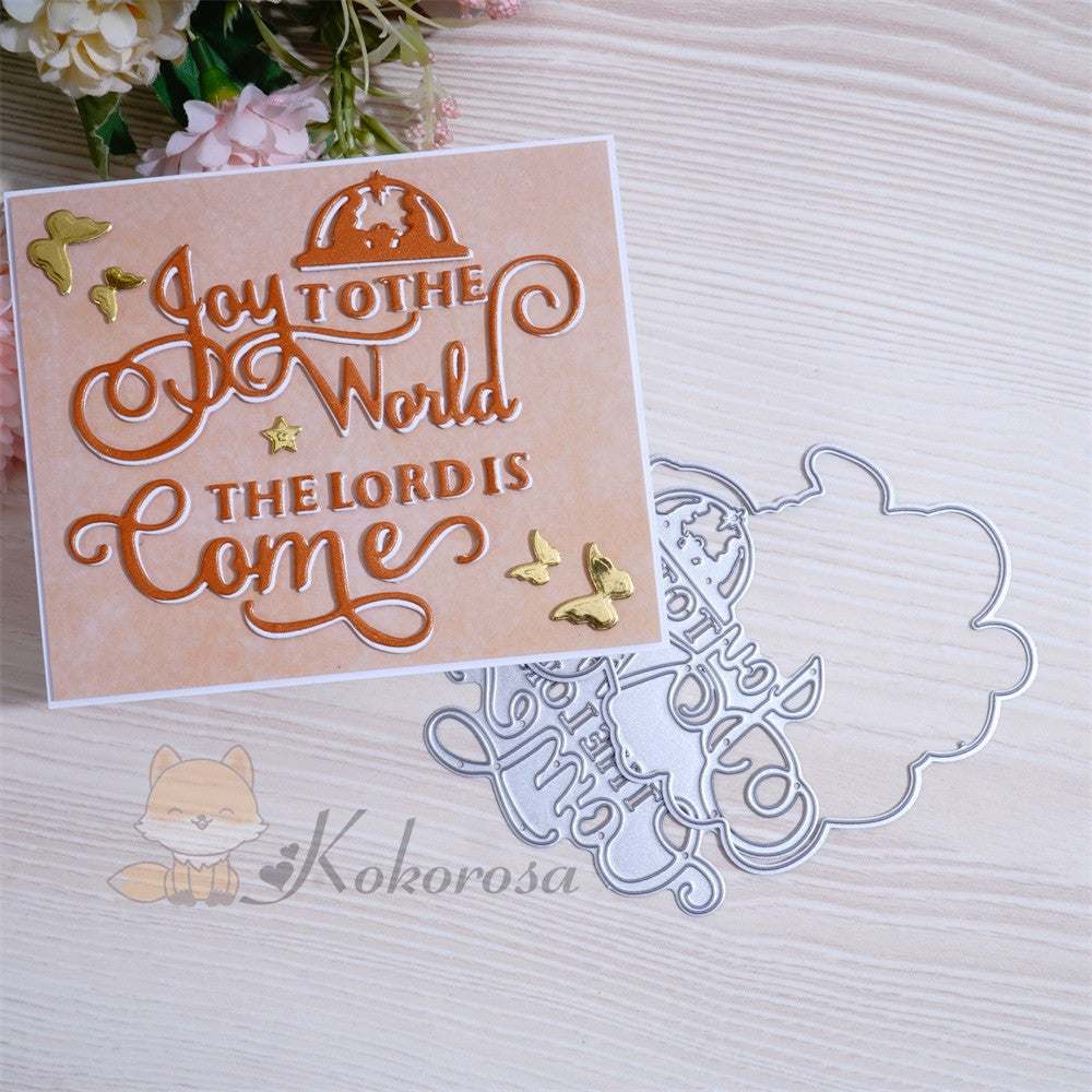 Kokorosa Metal Cutting Dies with "JOY TO THE WORLD THE LORD IS COME" Word