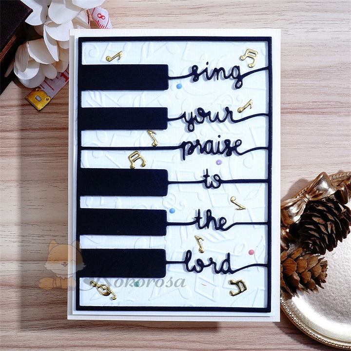 Kokorosa Metal Cutting Dies with Piano Background "sing your praise to the lord" Word