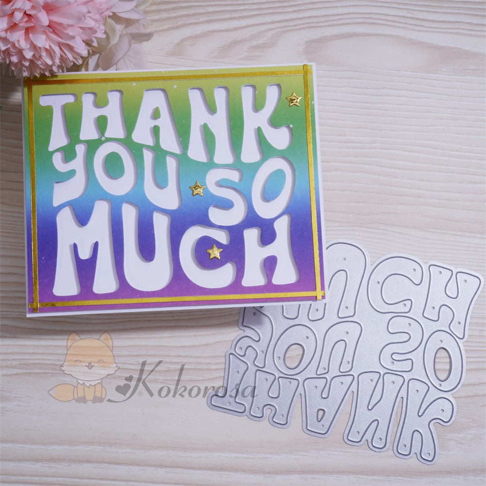 Kokorosa Metal Cutting Dies with "THANK YOU SO MUCH" Word