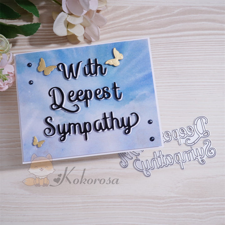 Kokorosa Metal Cutting Dies with "With Deepest Sympathy" Word