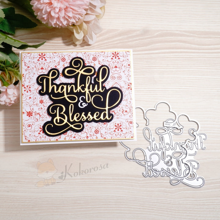 Kokorosa Metal Cutting Dies with 'Thankful & Blessed' Word