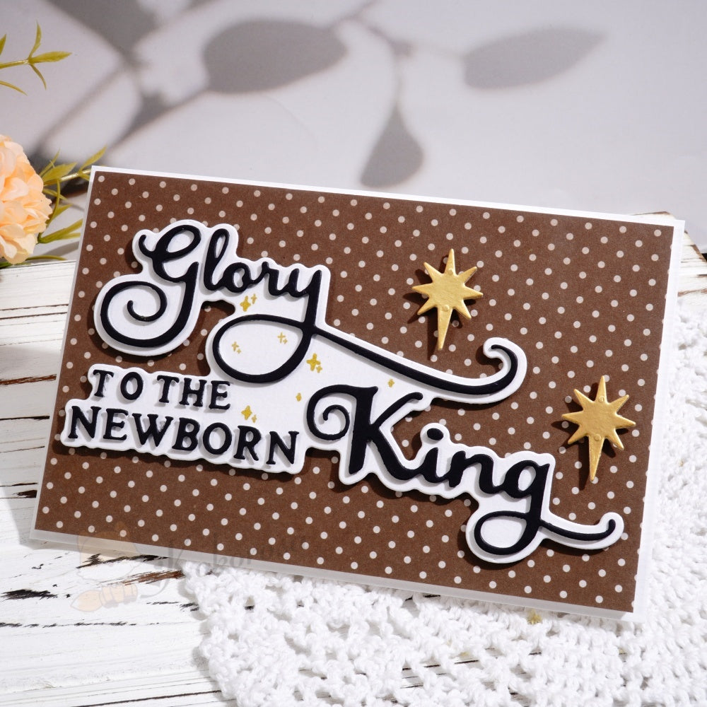 Kokorosa Metal Cutting Dies with 'glory to THE NEW BORN King' Word