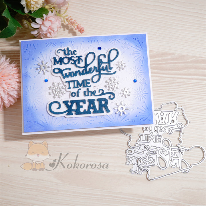 Kokorosa Metal Cutting Dies with 'the MOST wonderful TIME of the YEAR' Word