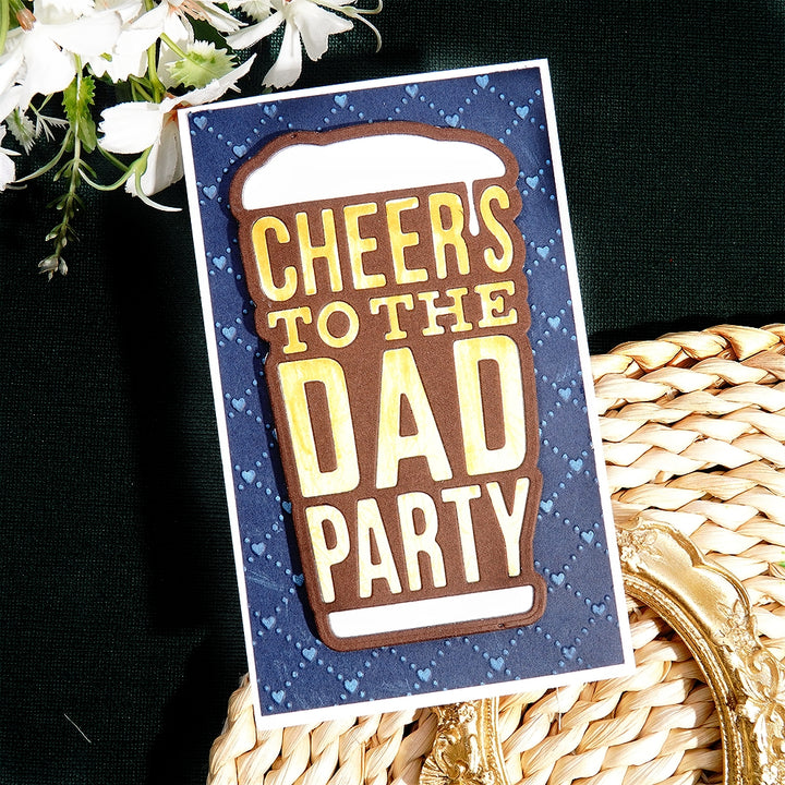 Kokorosa Metal Cutting Dies with "Cheers To The Dad Party" Word