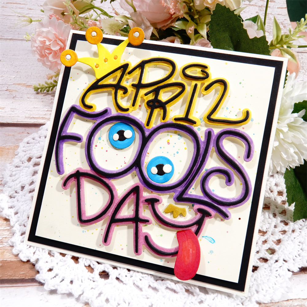 Kokorosa Metal Cutting Dies with Quirky Font "April Fool's Day"